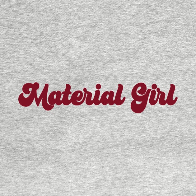 Material Girl, burgundy by Perezzzoso